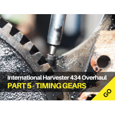 International Harvester 434 Major Works Part 5 - Timing Gears